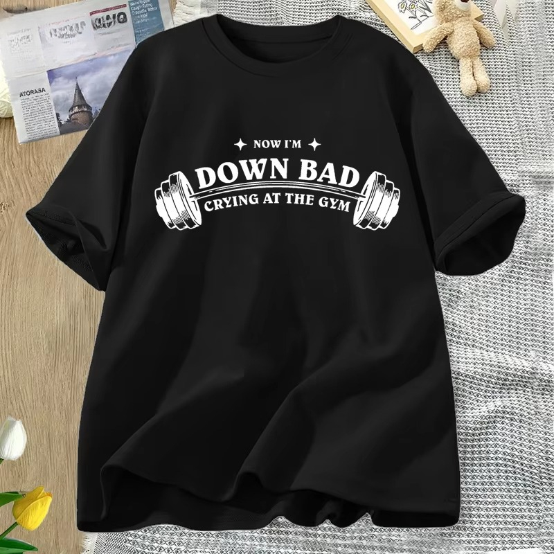 Now I'm Down Bad Crying At The - Women Fashion Now reseña y precio