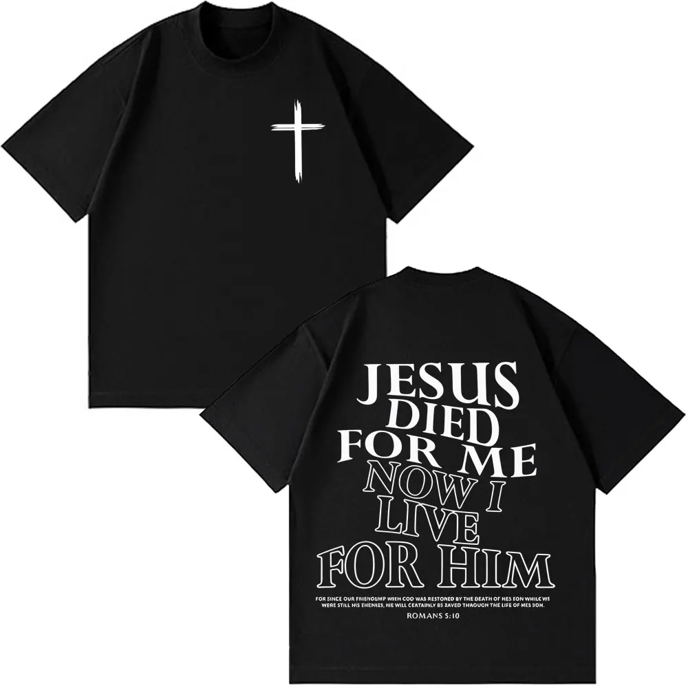 Jesus Died for Me I Live for H - Women Fashion Now reseña y precio